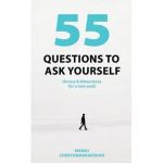 55 Questions to ask yourself, Across 8 Dimensions For A New You! - Manoj Chenthamarakshan