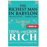 The Richest Man In Babylon & Think and Grow Rich - George S. Clason