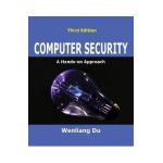 Computer Security: A Hands-on Approach - Wenliang Du