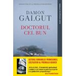 Doctorul cel bun - Damon Galgut