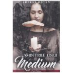 Amintirile unui medium - Ernest Oaten