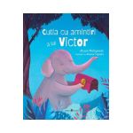 Cutia cu amintiri a lui Victor - Alisson McClymont, Alessia Coppola