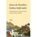 Cartea vietii mele - Anna de Noailles
