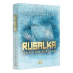 Rusalka. Femeia din adancuri - Natasa Alina Culea