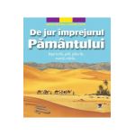 De jur imprejurul pamantului - Enciclopedia pentru copii