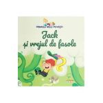Jack si vrejul de fasole. Primele mele povesti