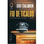 Fiu de ticalos - Sorj Chalandon