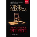 Fenomenul Pitesti - Virgil Ierunca