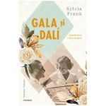 Gala si Dali, povestea unei iubiri - Sylvia Frank