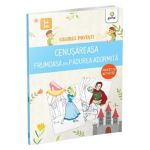 Colorez povesti: Cenusareasa. Frumoasa din padurea adormita