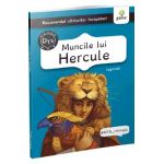 Muncile lui Hercule. Legenda
