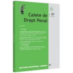Caiete de drept penal Nr.1/2023