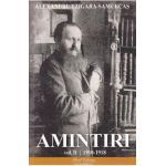 Amintiri Vol.2: 1910-1918 - Alexandru Tzigara-Samurcas
