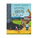 Cel mai fain urias din oras - Julia Donaldson, Axel Scheffler