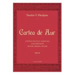 Cartea de aur vol.4 - Teodor V. Pacatian