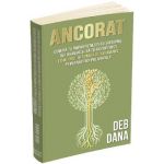 Ancorat - Deb Dana
