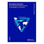 Triunghiul dramatic. Noua analiza tranzactionala a intimitatii si a fericirii - Stephen B. Karpman