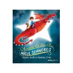 Micul somnoros. Aventurile din vis - Suzanne Smith, Charlotte Cooke