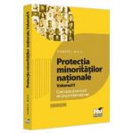 Protectia minoritatilor nationale Vol.2 - Gabriel Micu