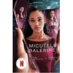 Micutele balerine - Sona Charaipotra, Dhonielle Clayton