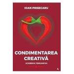 Condimentarea creativa - Ioan Prisecaru