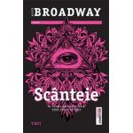 Scanteie - Alice Broadway