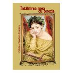 Intalnirea mea cu poezia - Cristina Teodora Panduru