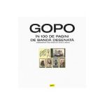 GOPO in 100 de pagini de banda desenata - Anca Moscu, Lucian C. Oancea