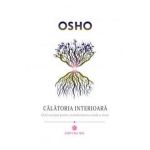 Calatoria Interioara - Osho