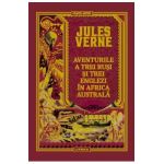 Aventurile a trei rusi si trei englezi in Africa Australa - Jules Verne