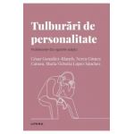 Descopera psihologia. Tulburari de personalitate - Cesar Gonzalez-Blanch, Nerea Gomez Carazo, Maria Victoria Lopez Sanchez