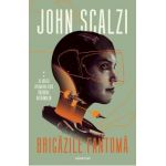 Brigazile fantoma. Seria Razboiul batranilor Vol.2 - John Scalzi