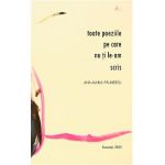 Toate poeziile pe care nu ti le-am scris - Ana-Maria Paunescu