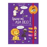 Spune-mi! Asa deci! - Larousse