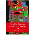 Pumnul si palma Vol.3 - Dumitru Popescu