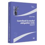 Contributii la studiul obligatiilor civile Vol.2 - Liviu Pop