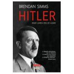 Hitler. Doar lumea era de ajuns - Brendan Simms