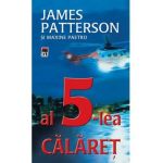 Al 5-lea calaret - James Patterson Si Maxine Paetro