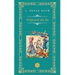 Vrajitorul din Oz - L. Frank Baum