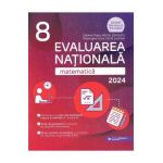 Evaluarea Nationala 2024. Matematica - Clasa 8 - Gabriel Popa, Adrian Zanoschi, Gheorghe Iurea, Dorel Luchian