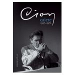 Caiete. 1957-1972 - Emil Cioran