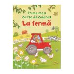 La ferma. Prima mea carte de colorat