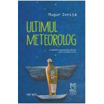 eBook Ultimul meteorolog - Mugur Ionita