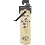 Semn de carte: Call Me Old Fashioned
