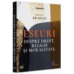 Eseuri despre drept, religie si moralitate - Gerard V. Bradley