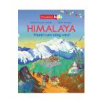 Himalaya. Muntii care ating cerul - Soledad Romero Marino, Maria Beorlegi
