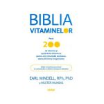 Biblia vitaminelor - Earl Mindell, Hester Mundis