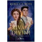 Rivali divini. Seria Scrisori fermecate Vol.1 - Rebecca Ross