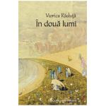 eBook In doua lumi - Viorica Raduta