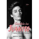 eBook Secretele lui Juanito Vol.1 - Masculul Alfa - Mircea I. Batranu